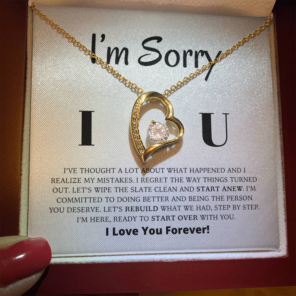 Es tut mir leid – Lasst uns neu aufbauen, was wir hatten – Halskette „Ewige Liebe“.