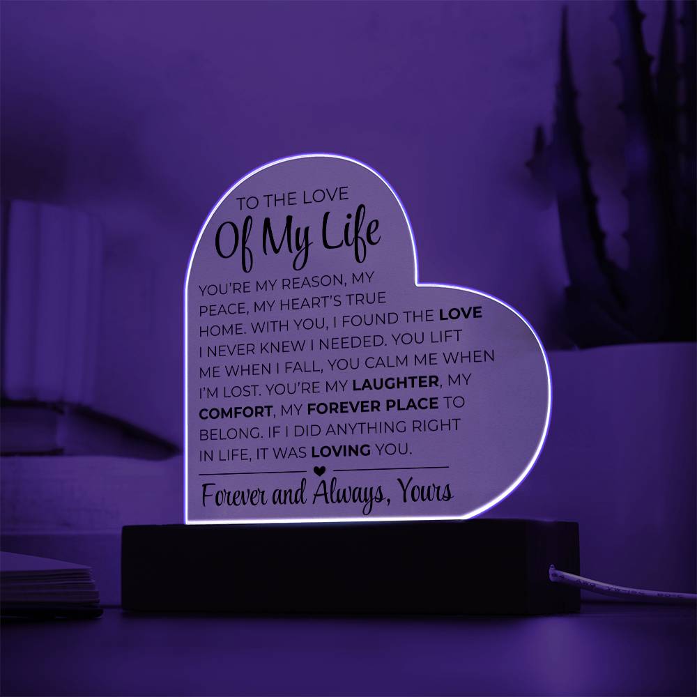 An die Liebe meines Lebens – Acrylplakette mit gedrucktem Herz