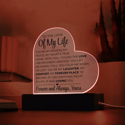 An die Liebe meines Lebens – Acrylplakette mit gedrucktem Herz