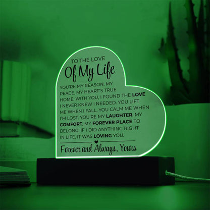 An die Liebe meines Lebens – Acrylplakette mit gedrucktem Herz