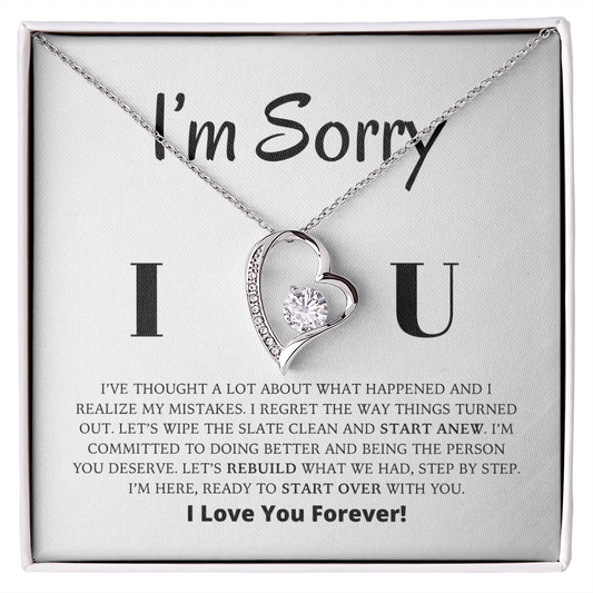 Es tut mir leid – Lasst uns neu aufbauen, was wir hatten – Halskette „Ewige Liebe“.