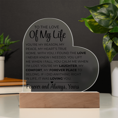 An die Liebe meines Lebens – Acrylplakette mit gedrucktem Herz