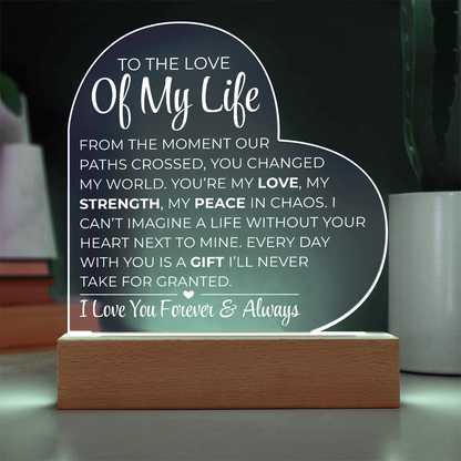 An die Liebe meines Lebens – Acrylplakette mit gedrucktem Herz
