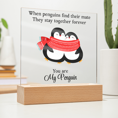 Du bist mein Pinguin - Acrylglas Plakette
