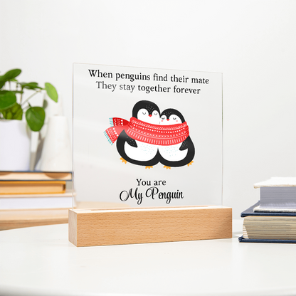 Du bist mein Pinguin - Acrylglas Plakette