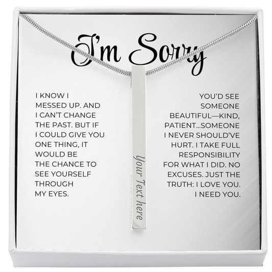 Apology Gift For Her - 4-Sided Stick Necklace - Engraved