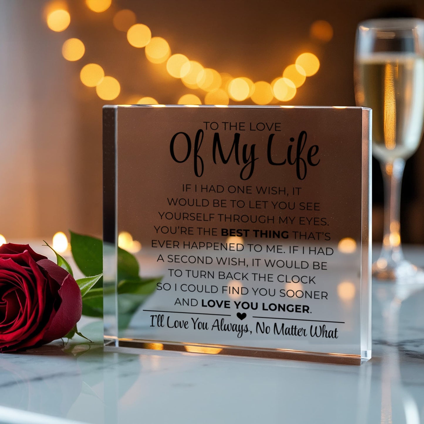 An die Liebe meines Lebens – das Beste überhaupt – bedruckter Acrylblock